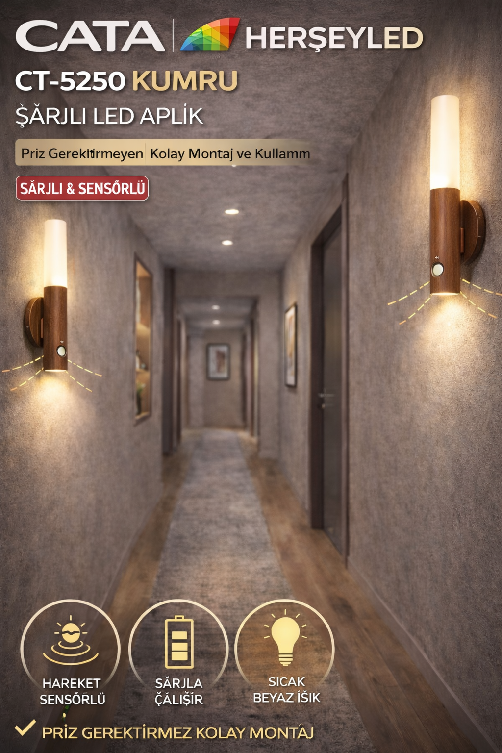 CATA (CT-5250) KUMRU ŞARJLI LED APLİK GÜNIŞIĞI IŞIK ( HAREKET SENSÖRLÜ ) ( AHŞAP GÖRÜNÜMLÜ KASA)