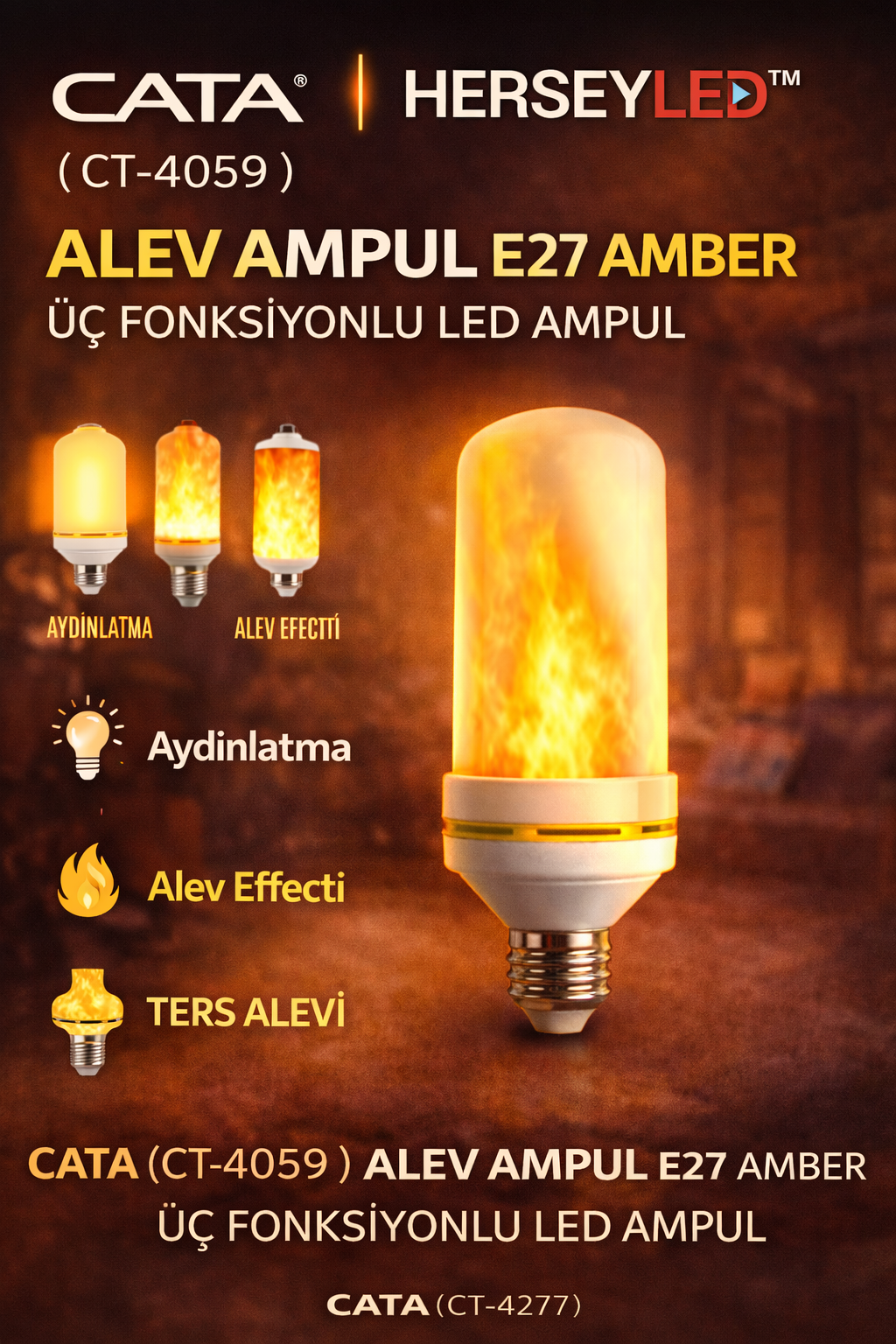 Alev Ampul  E27 Amber Üç Fonksiyonlu Led Ampul Cata CT-4059