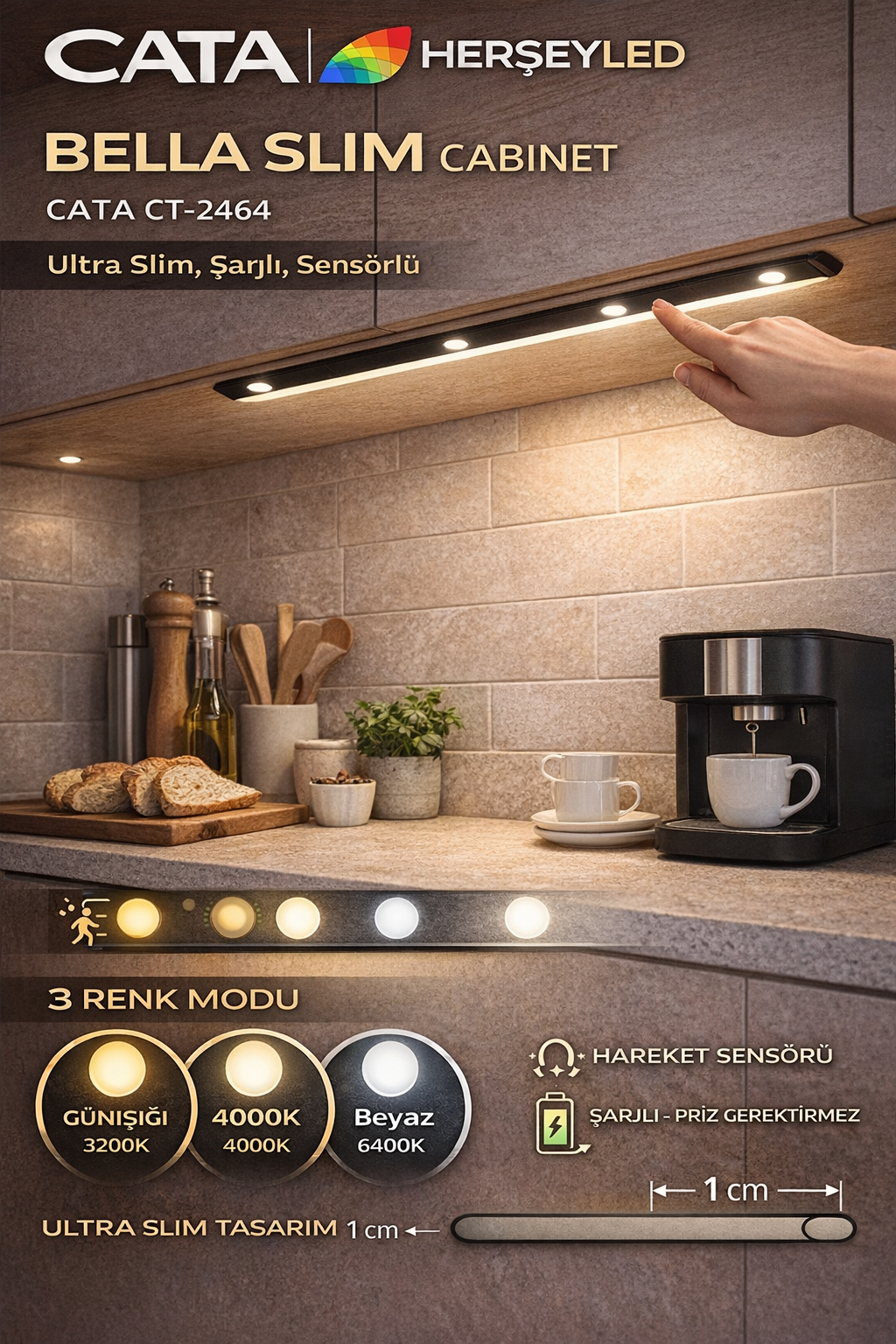 Bella Slim Cabinet 3 Renk Modlu, Şarjlı, Sensörlü  Cata CT-2464