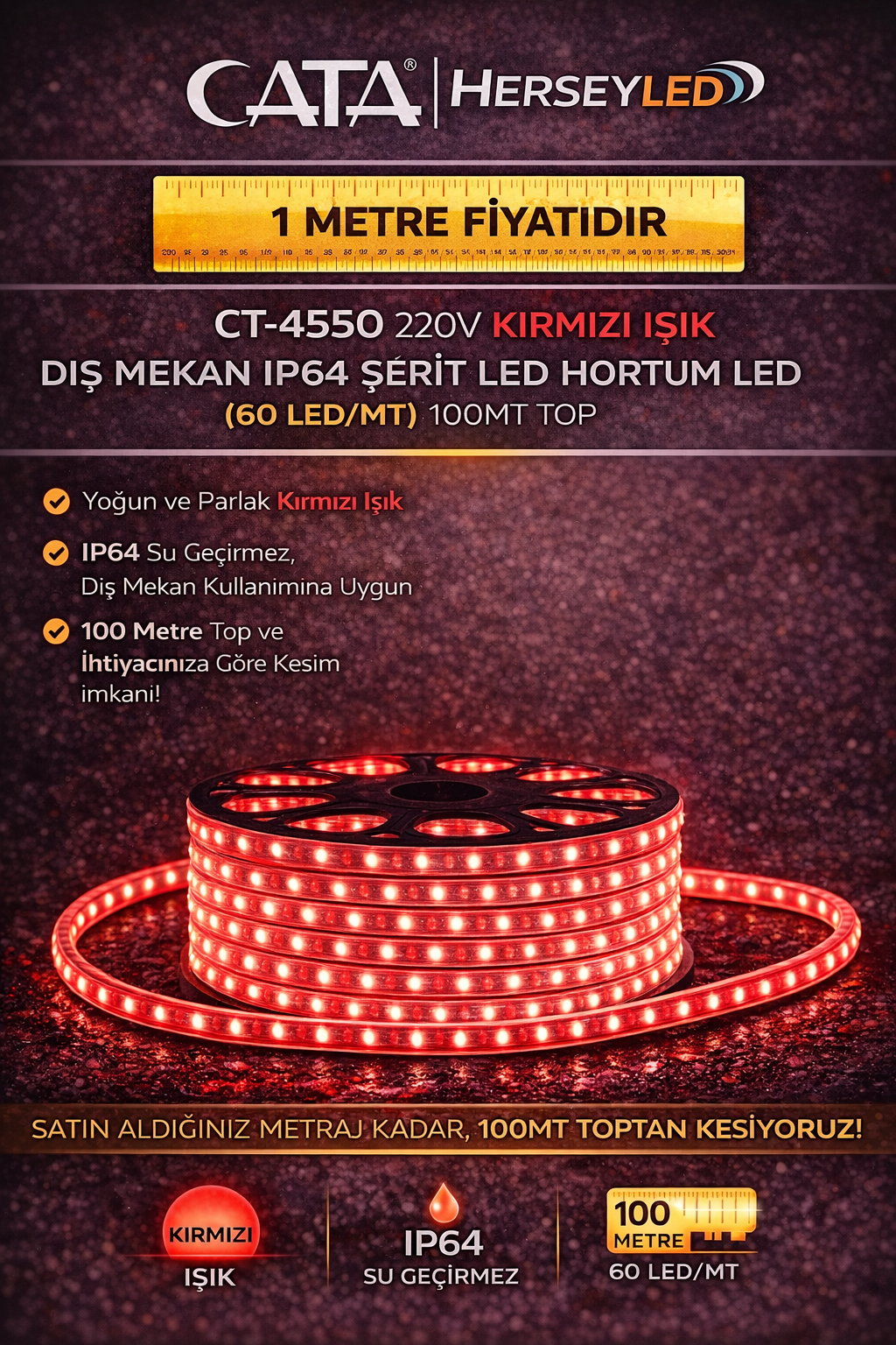 Cata 220 Volt Dış Mekan Hortum Led CT-4550 Kırmızı