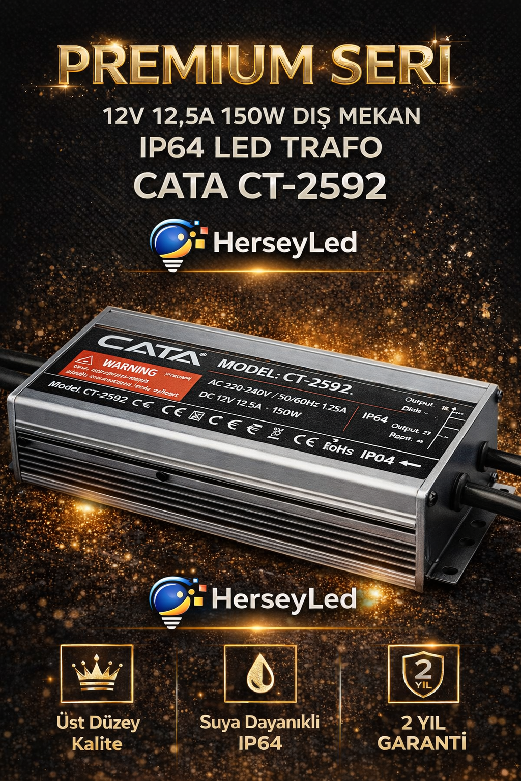 Cata CT-2592 12V 12,5A 150W Dış Mekan IP64 LED Trafo