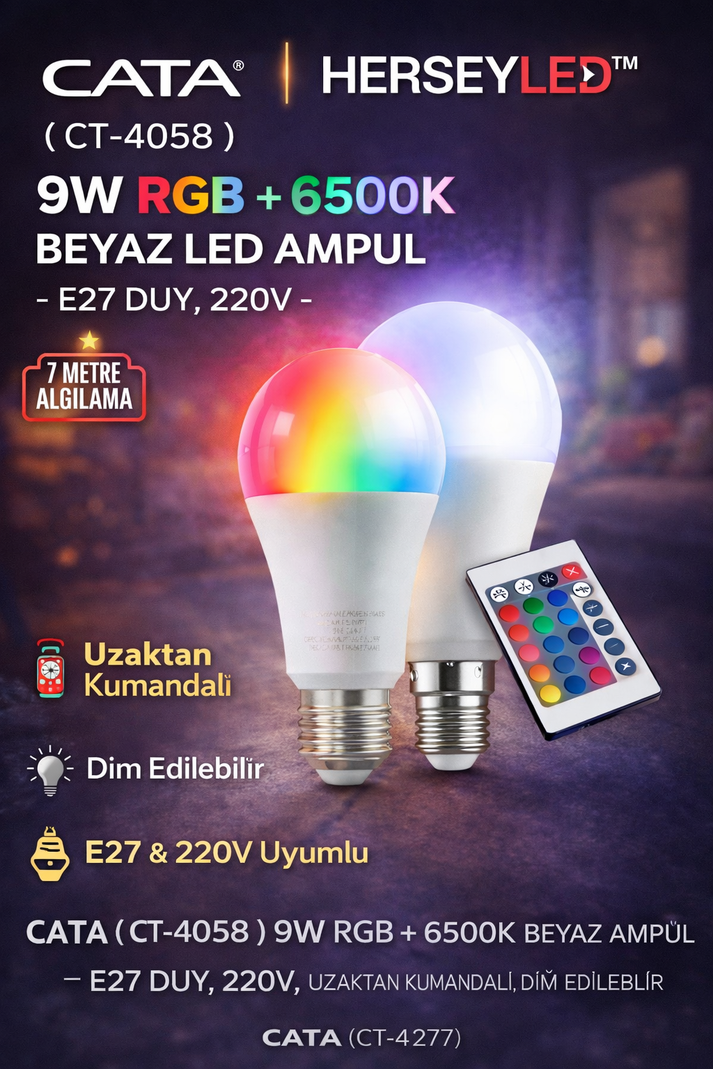 CATA CT-4058 9W RGB + 6500K Beyaz LED Ampul – E27 Duy, 220V, Uzaktan Kumandalı, Dim Edilebilir