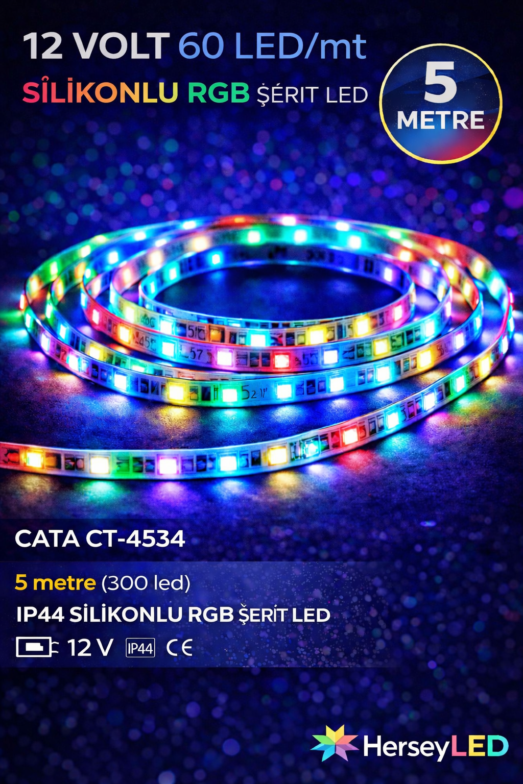 CATA CT-4534 12V Silikonlu RGB Şerit LED – 5 Metre, Suya Dayanıklı, Esnek Yapı