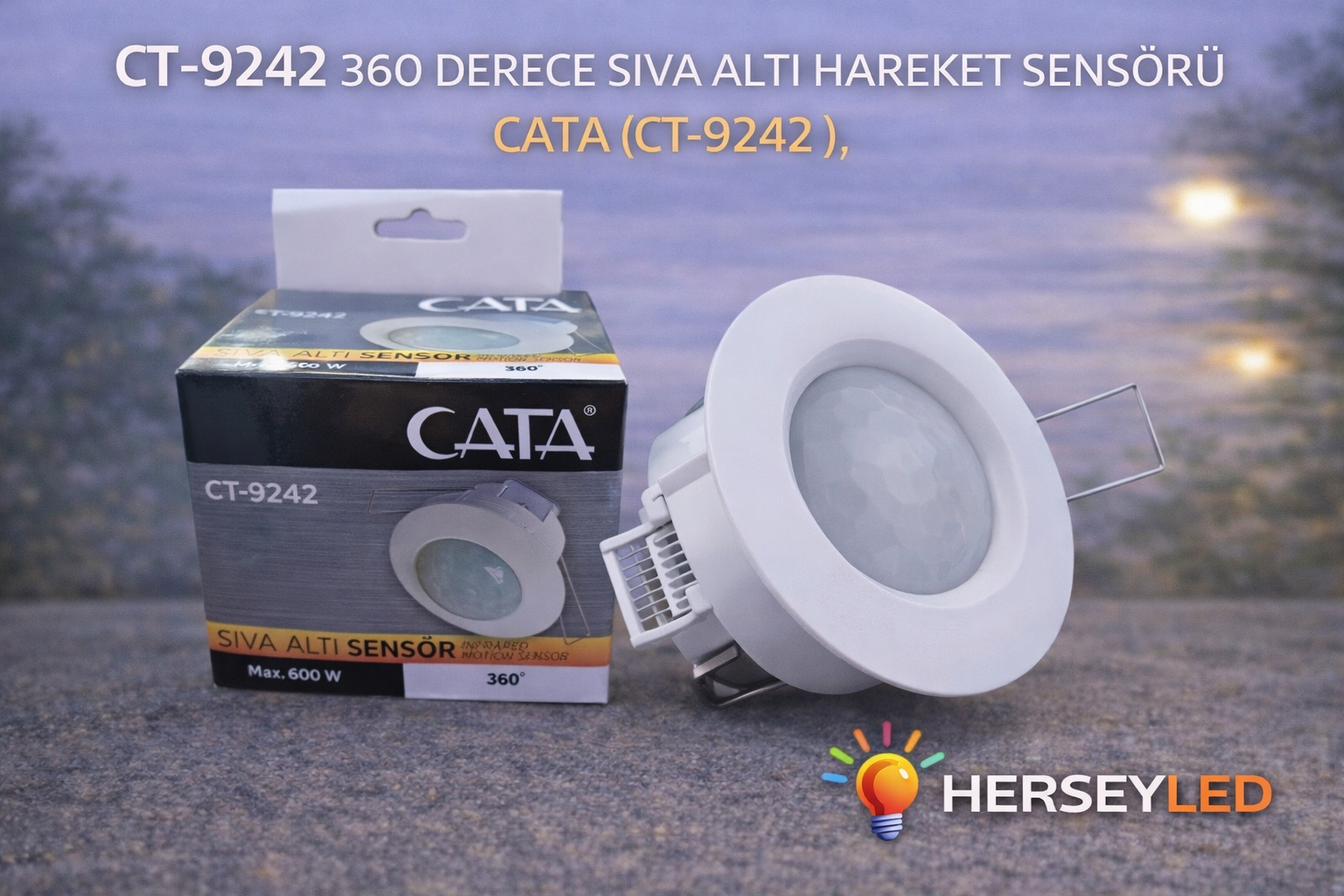 CT-9242 360 DERECE SIVA ALTI HAREKET SENSÖRÜ ( 600W ) CATA