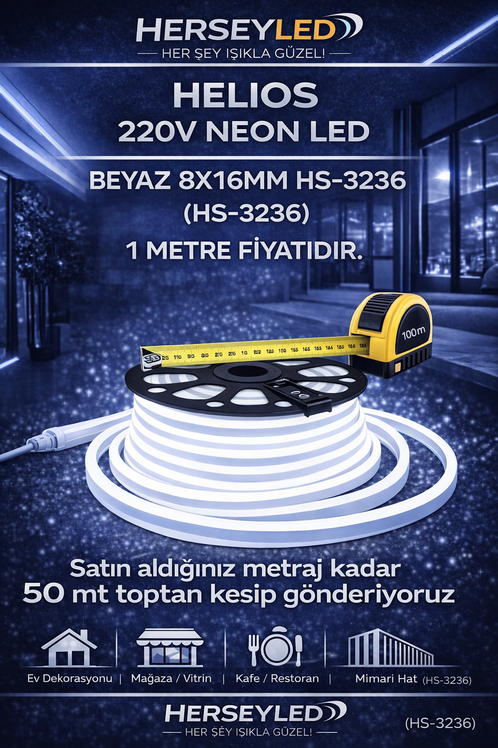 HELIOS 220V NEON LED BEYAZ 8X16MM HS-3236
