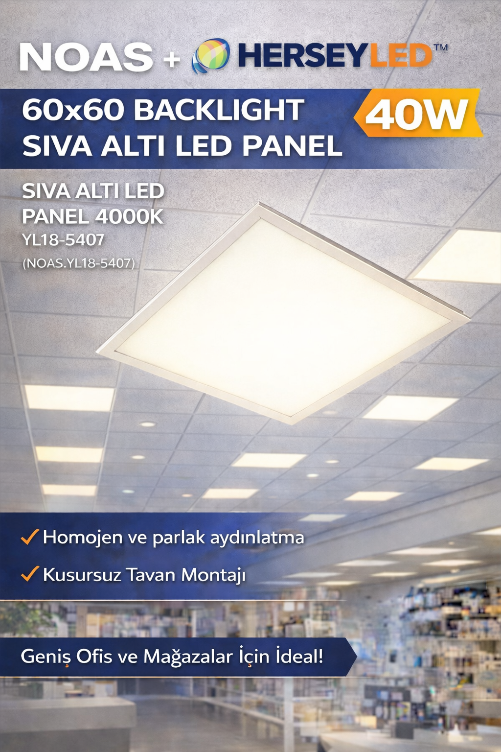NOAS 40W 60X60 BACKLIGHT SIVA ALTI LED PANEL 4000K YL18-5407 NOAS