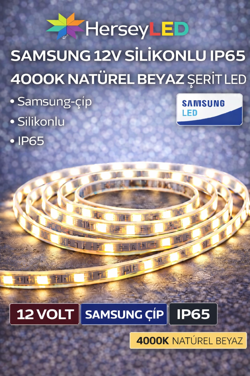 SAMSUNG 12V SİLİKONLU IP65 4000K ŞERİT LED