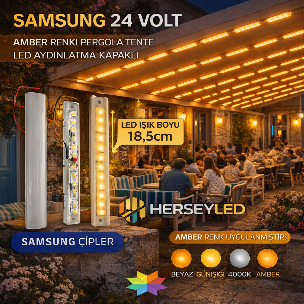 SAMSUNG 24 VOLT AMBER PERGOLA TENTE LED AYDINLATMA KAPAKLI