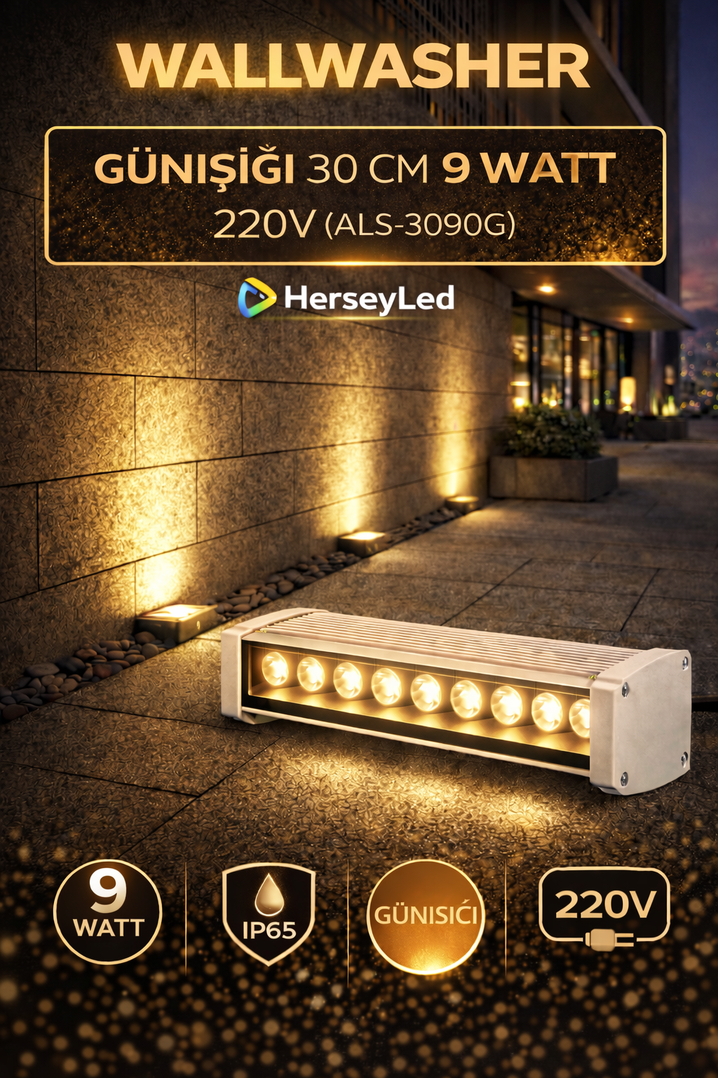 WALLWASHER GÜNIŞIĞI 30 CM 9 WATT 220V