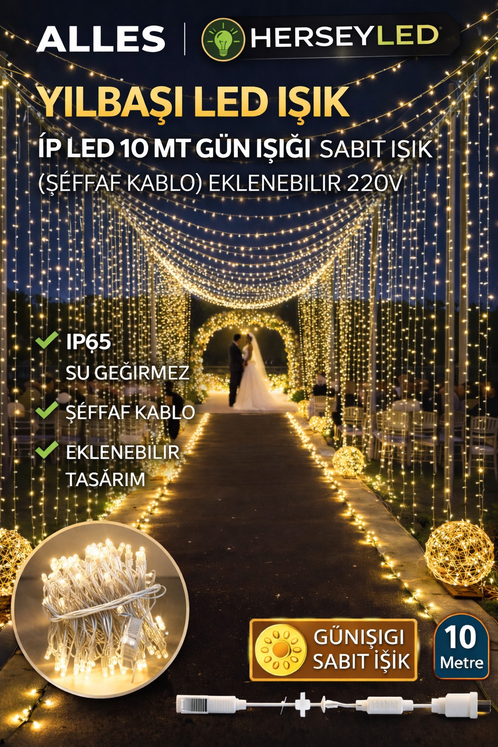 YILBAŞI LED IŞIK İP LED 10 MT GÜN IŞIĞI SABİT IŞIK IP65  (ŞEFFAF KABLO ) EKLENEBİLİR  220V