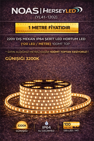 120 LEDLİ HORTUM LED GÜNIŞIĞI 220V 4040/120 LED NOAS YL41-1202