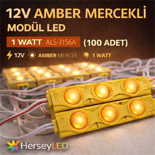 ALS-3156A 12V Amber 1 Watt Mercekli Modül LED 100 Adet – Sıcak ve Odaklı Işık