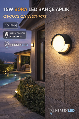 15W BORA LED BAHÇE APLİK CT-7073 CATA