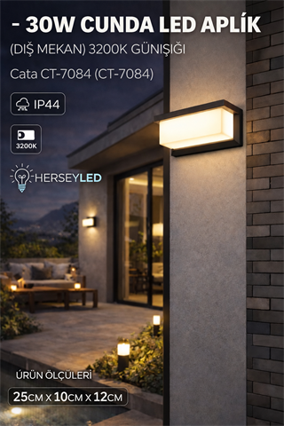 30W Cunda Led Aplik (DIŞ MEKAN) 3200K  Cata CT-7084