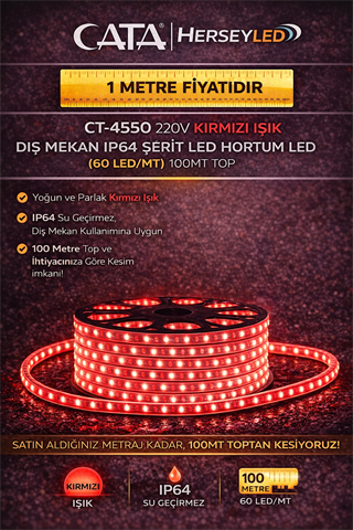 Cata 220 Volt Dış Mekan Hortum Led CT-4550 Kırmızı