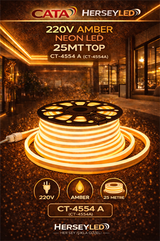 CATA 220V AMBER NEON LED 25MT TOP CT-4554 A