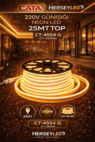 CATA 220V Günışığı Neon Led 25mt top  CT-4554 G