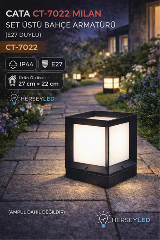 Cata Ct-7022 Milan Set Üstü Bahçe Armatürü(E27 Ampulsuz)