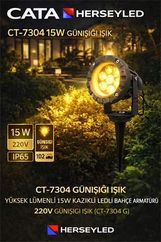 CT-7304 GÜNIŞIĞI IŞIK YÜKSEK LÜMENLİ 15W KAZIKLI LEDLİ BAHÇE ARMATÜRÜ 220V GÜNIŞIĞI IŞIK