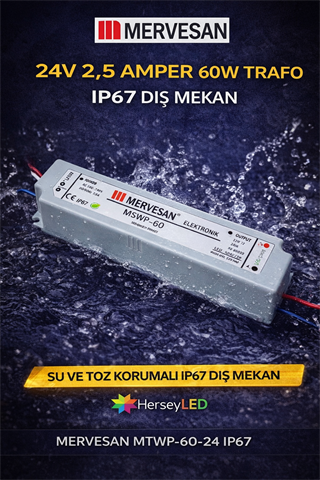MERVESAN 24V 2,5 AMPER 60W TRAFO IP67 DIŞ MEKAN