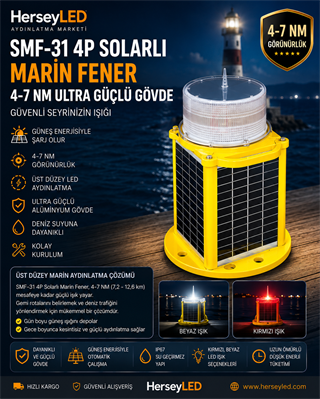 SMF-31 4P SOLARLI MARİN FENER 4-7 NM ULTRA GÜÇLÜ ALİMİNYUM GÖVDE