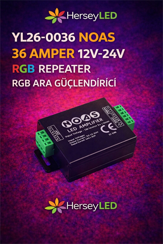 YL26-0036 NOAS 36 AMPER RGB REPEATER RGB ARA GÜÇLENDİRİCİ