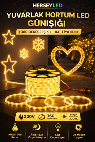 YUVARLAK 360 DERECE IŞIK HORTUM LED GÜNIŞIĞI ( 1MT FİYATIDIR )