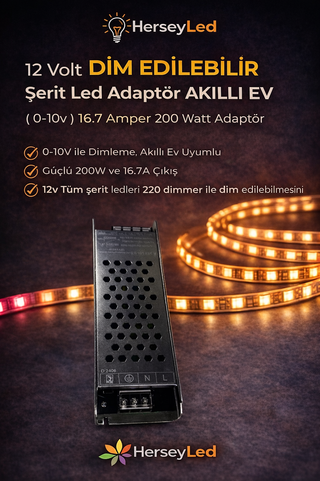 12 Volt 0-10v Dim Edilebilir Şerit Led Adaptör Akıllı ev 0-10v 16.7 Amper 200 Watt Adaptör