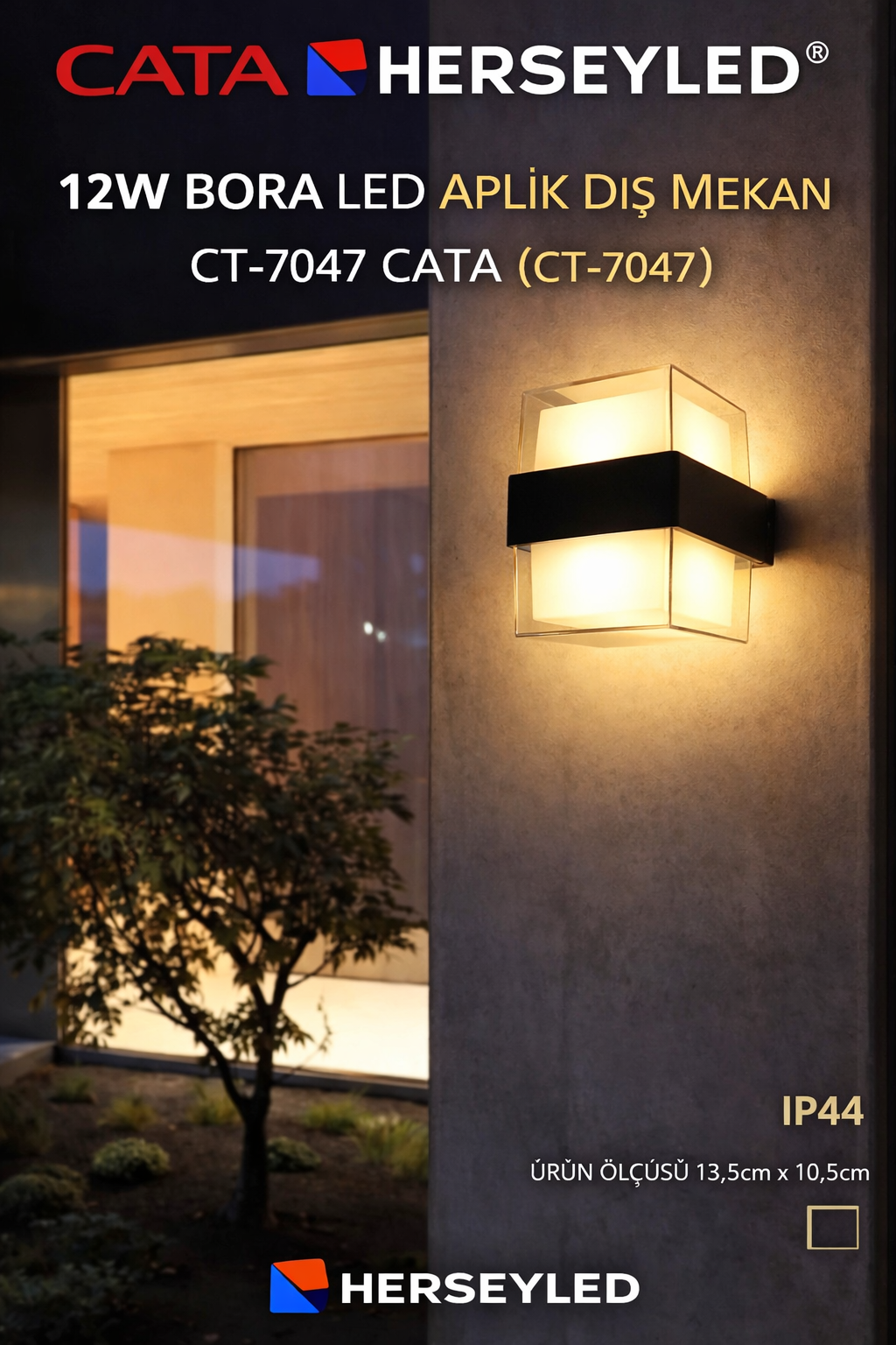 12W BORA LED APLİK DIŞ MEKAN CT-7047 CATA