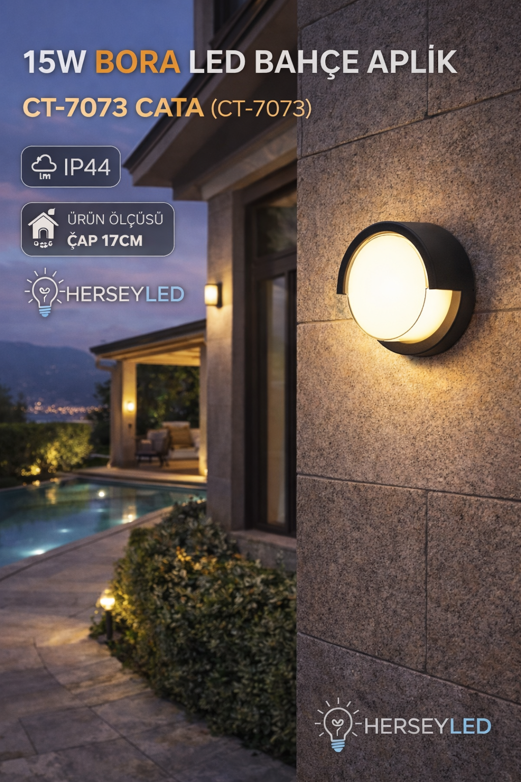 15W BORA LED BAHÇE APLİK CT-7073 CATA