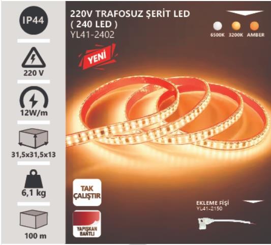 220V 240 LEDLİ  AMBER 2700K IP65 TRAFOSUZ ŞERİT LED NOAS YL41-2406
