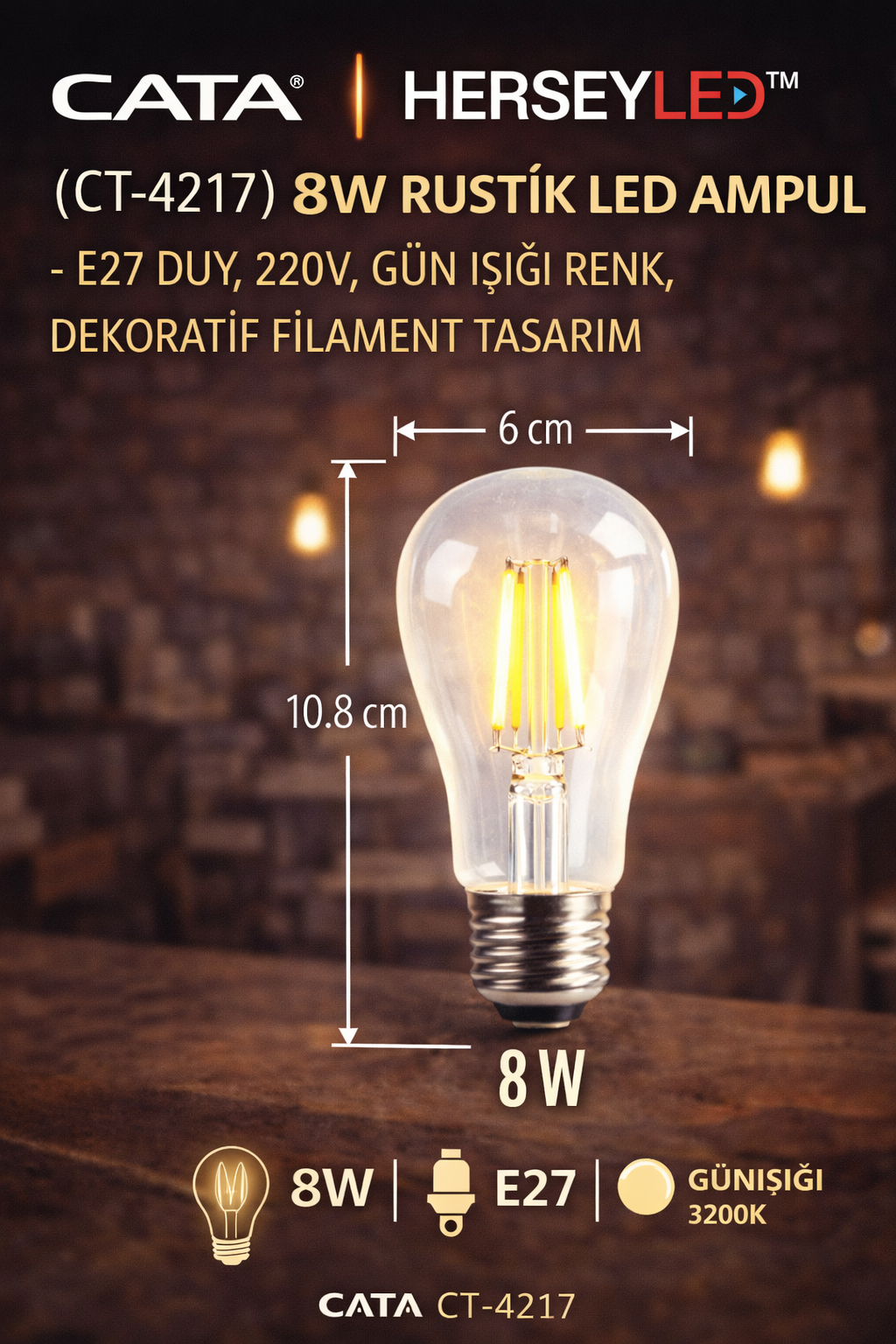 CATA CT-4217 8W Rustik LED Ampul – E27 Duy, 220V, Gün Işığı Renk, Dekoratif Filament Tasarım