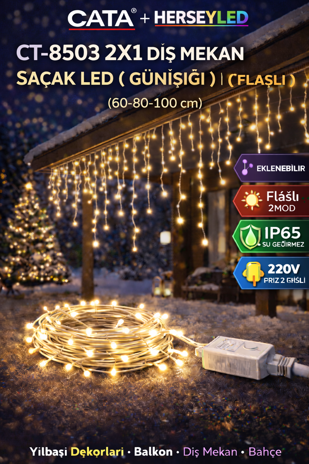CT-8503 2X1 DIŞ MEKAN SAÇAK LED ( GÜNIŞIĞI ) ( FLAŞLI ) (60-80-100 cm ) CATA