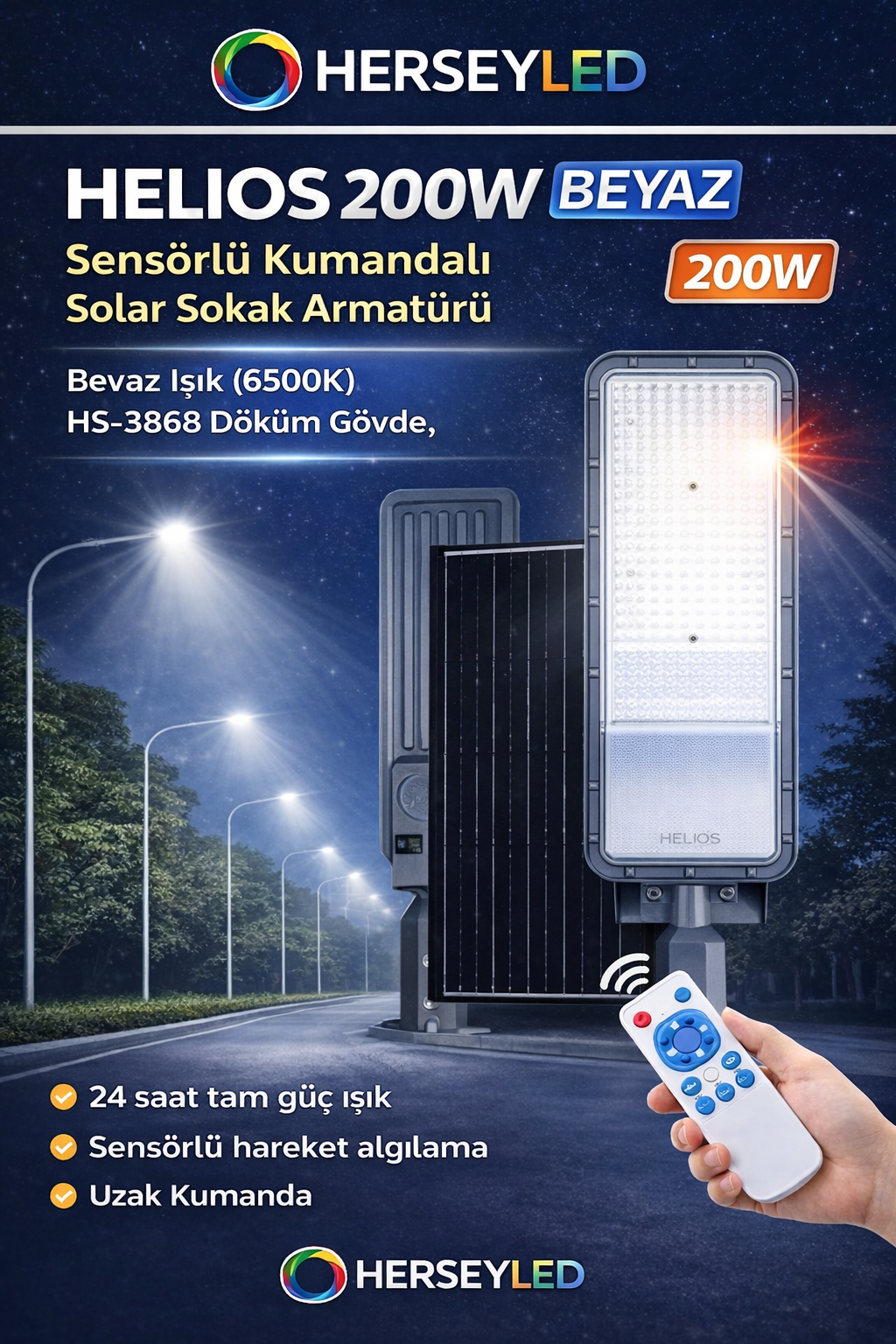 HELIOS 200W BEYAZ Sensörlü Kumandalı Solar Sokak Armatürü - Beyaz Işık (6500K) HS-3868