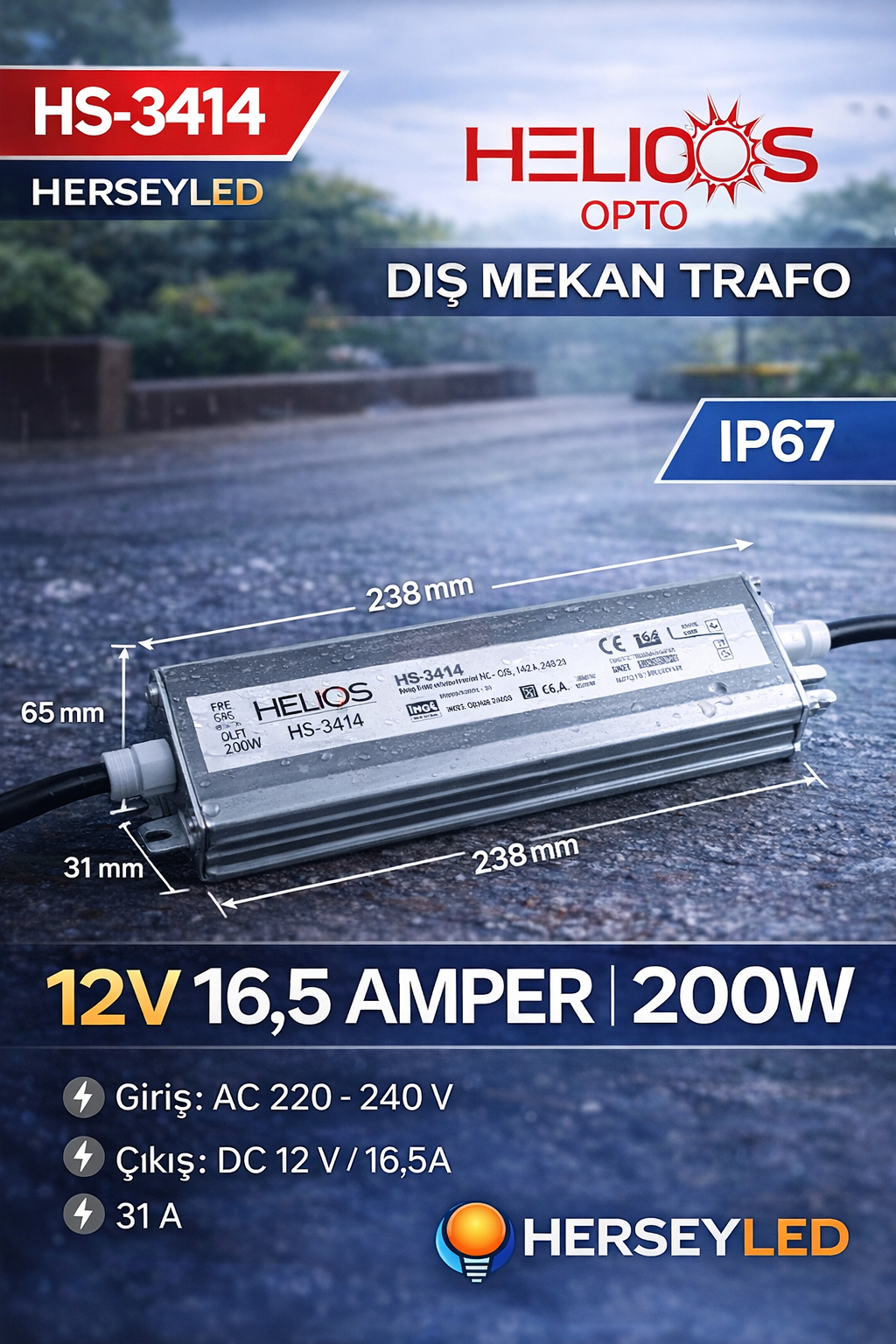 HELİOS (HS-3414) 12V 16,5 AMPER DIŞ MEKAN TRAFO 200W - IP67