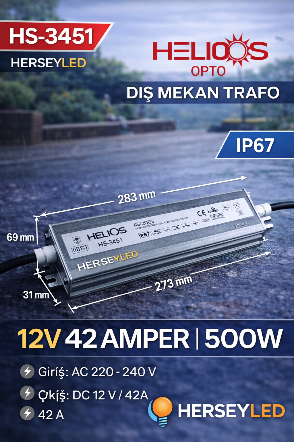 HELİOS (HS-3451) 12V 42 AMPER DIŞ MEKAN TRAFO 500W - IP67