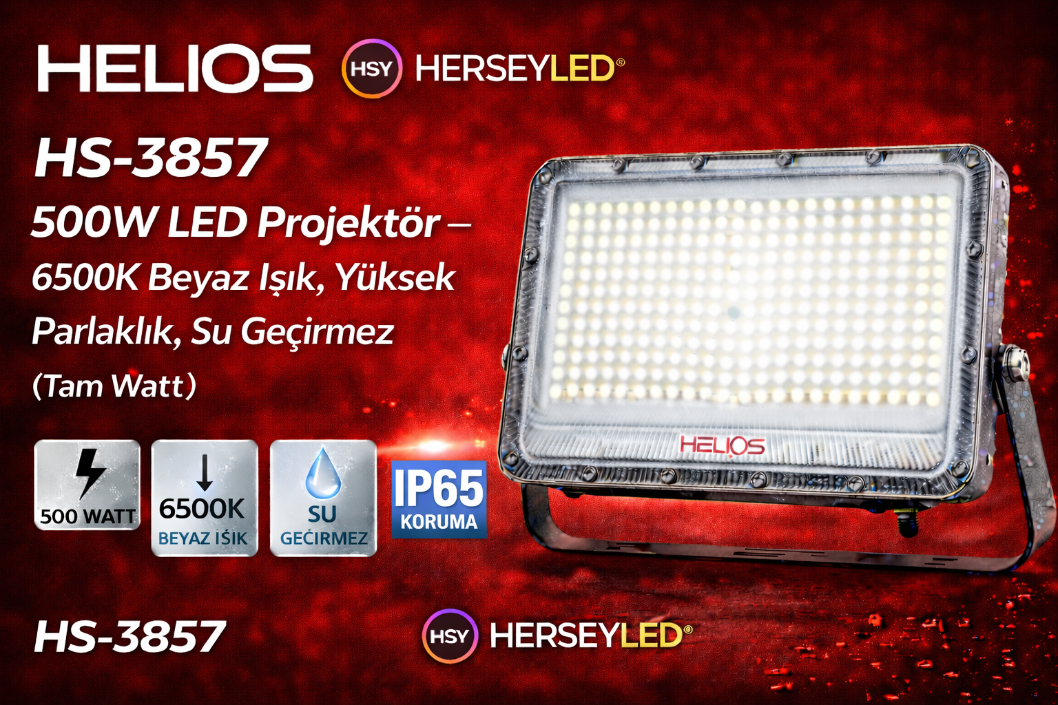 HELIOS HS-3857 500W LED Projektör – 6500K Beyaz Işık, Yüksek Parlaklık, Su Geçirmez (Tam Watt )