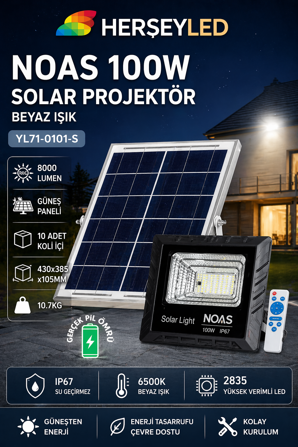 NOAS 100W SOLAR PROJEKTÖR BEYAZ IŞIK  YL71-0101-S