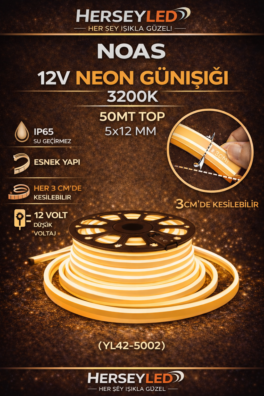 NOAS 12V NEON GÜNIŞIĞI 3200K 50MT TOP 5X12 MM YL42-5002