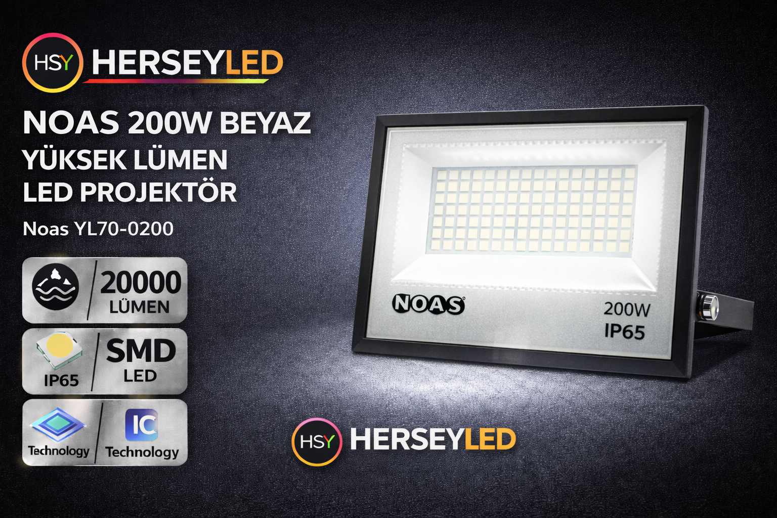 NOAS 200W BEYAZ YÜKSEK LÜMEN LED PROJEKTÖR - NOAS YL70-0200