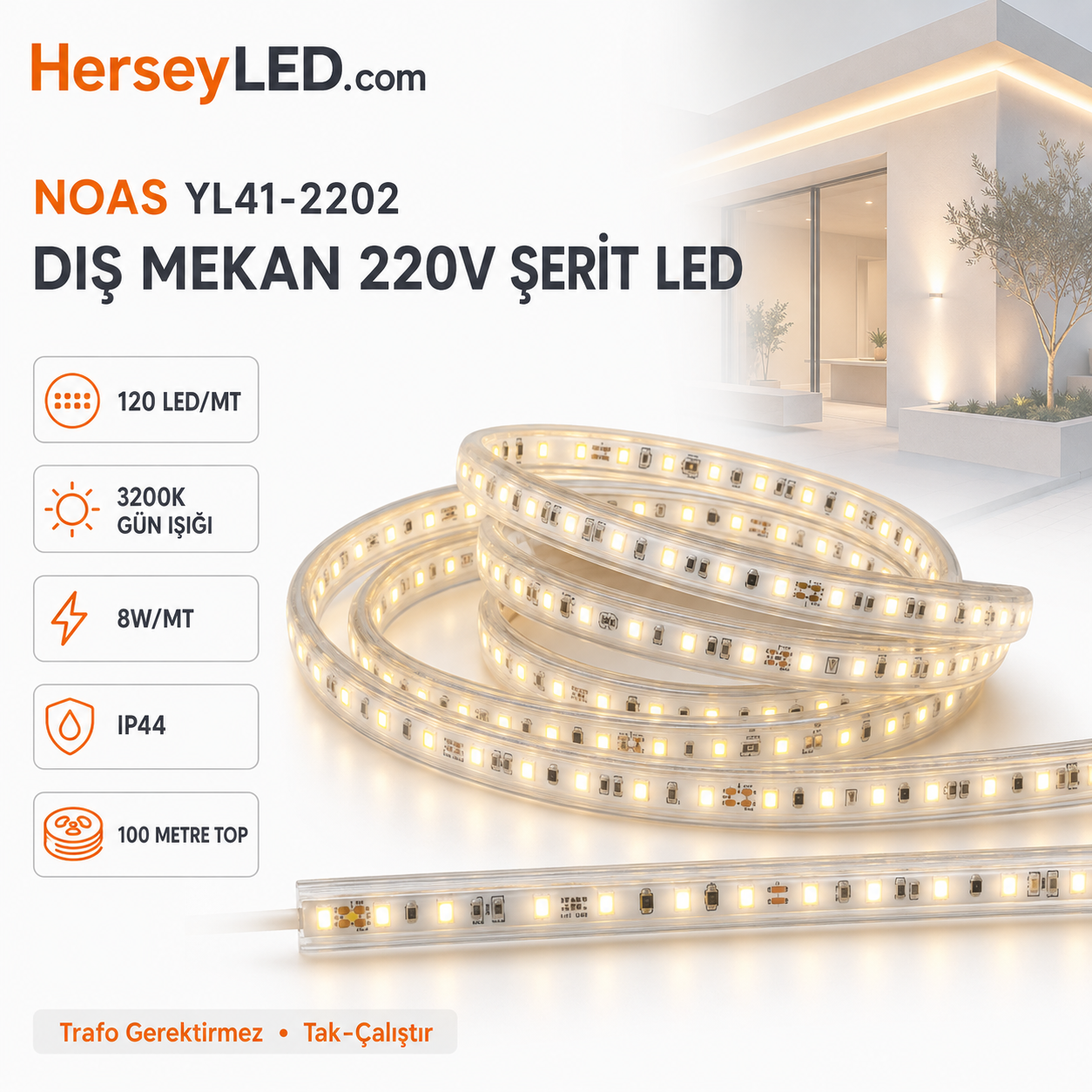 NOAS  220V 120 LEDLİ TRAFOSUZ ŞERİT LED 3200K GÜNIŞIĞI YL41-2202