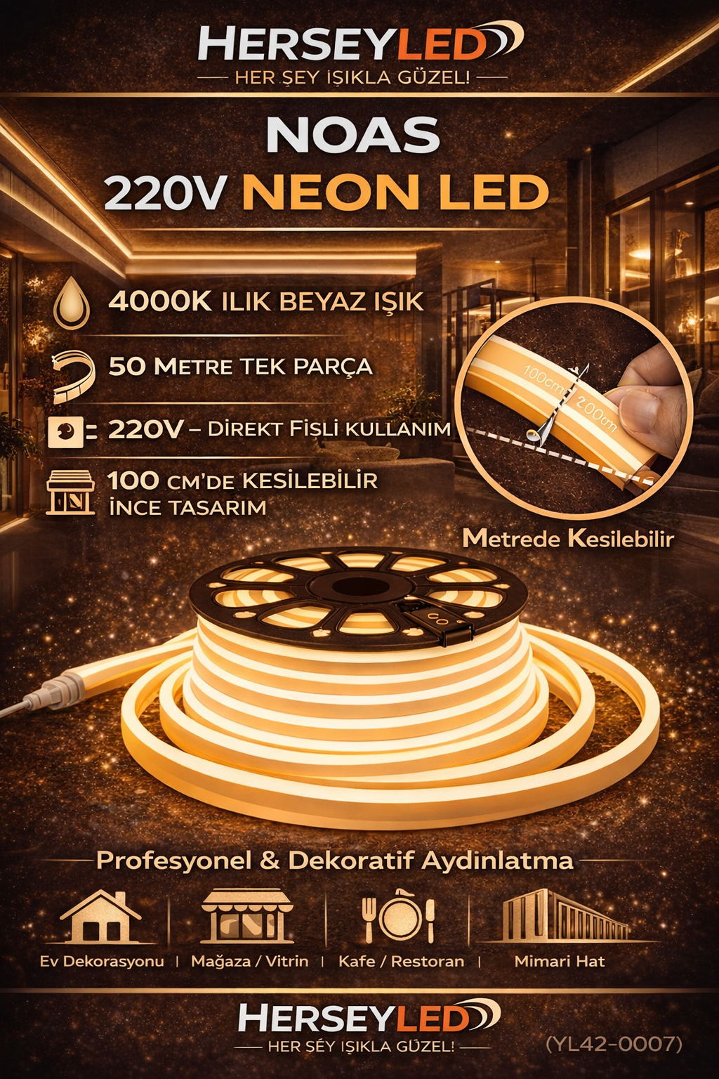 NOAS 220V 4000K  ILIK BEYAZ NEON LED YL42-0007 - 50MT TOP