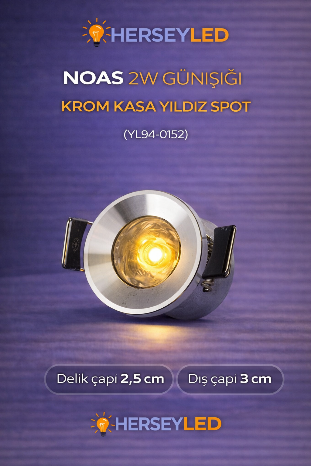 NOAS 2W GÜNIŞIĞI KROM KASA YILDIZ SPOT YL94 0152