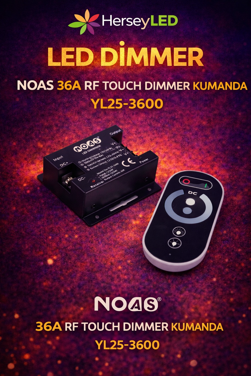 NOAS 36A RF TOUCH DIMMER KUMANDA YL25-3600