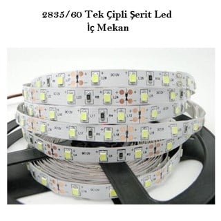 Tek Çipli İç Mekan Şerit Led