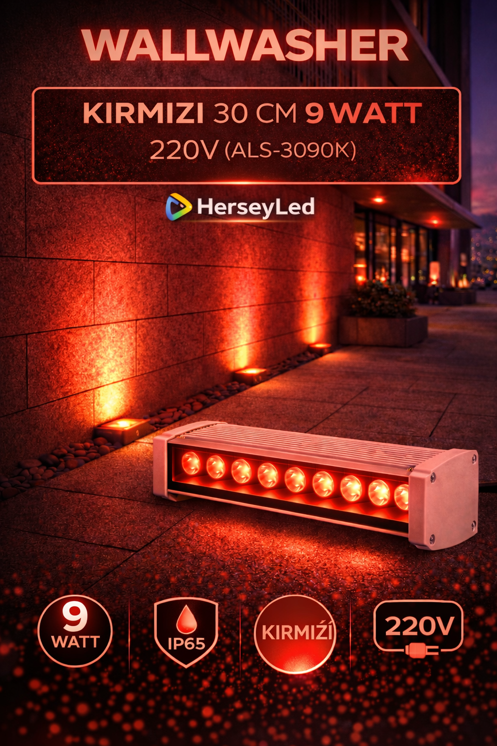 WALLWASHER KIRMIZI 30 CM 9 WATT 220V