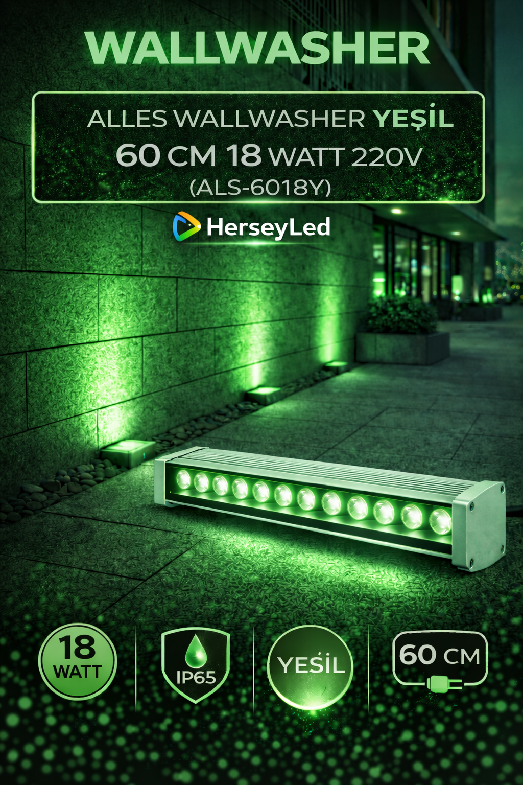 WALLWASHER YEŞİL 60 CM 18 WATT 220V
