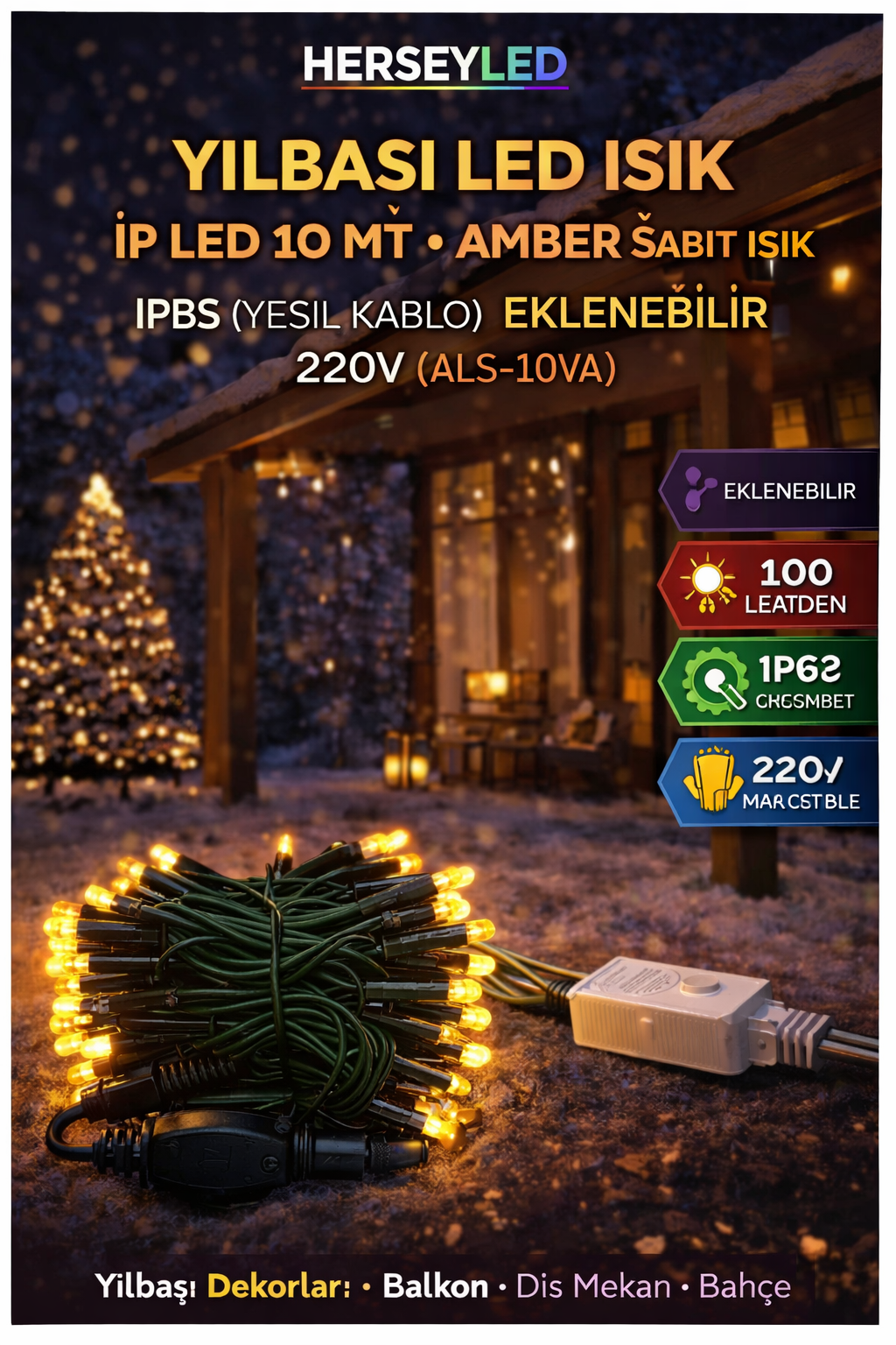 YILBAŞI LED IŞIK İP LED 10 MT AMBER  SABİT IŞIK IP65 (YEŞİL KABLO ) EKLENEBİLİR 220V (ALS-10YA )