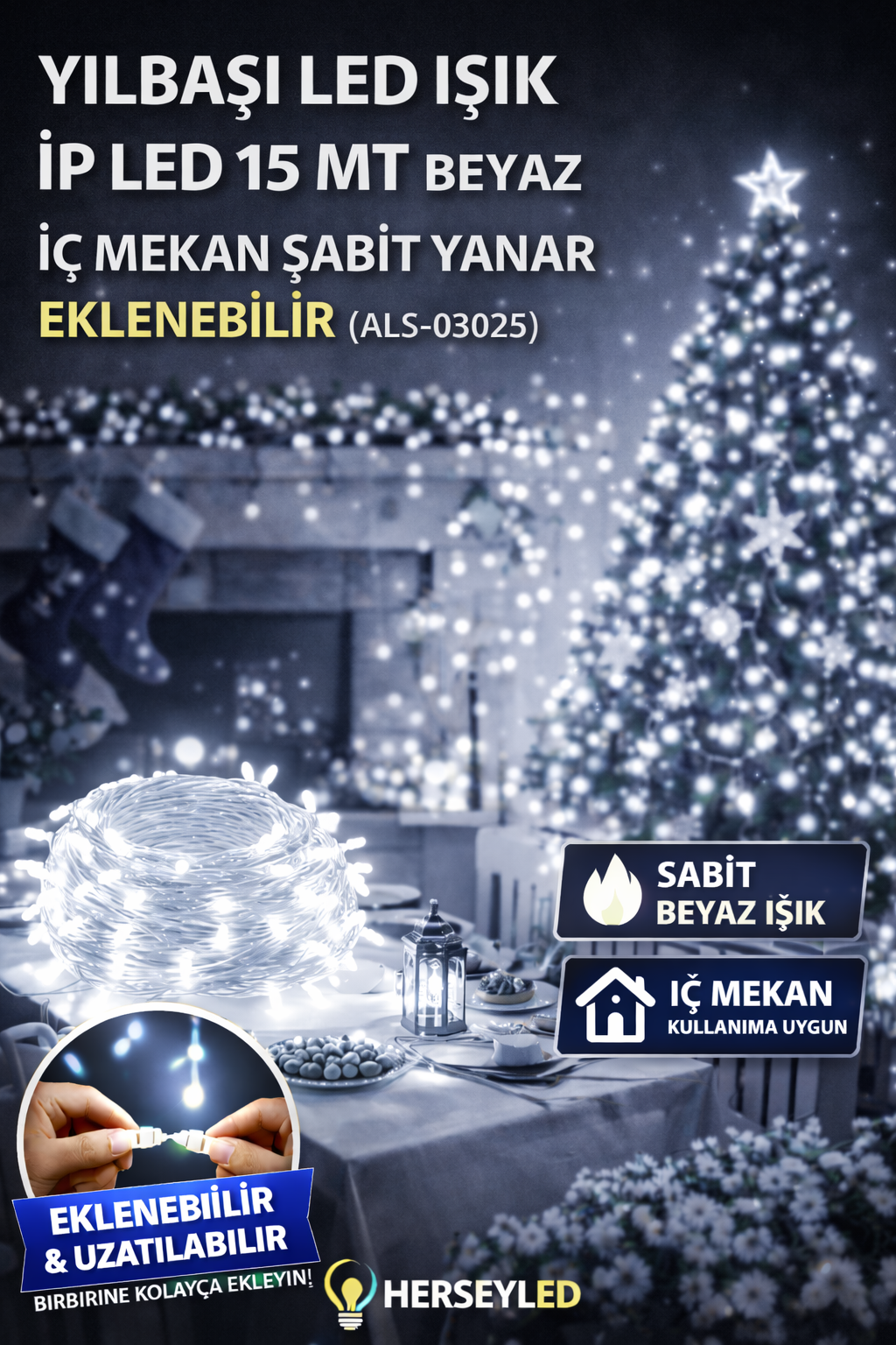 YILBAŞI LED IŞIK İP LED 15 MT BEYAZ İÇ MEKAN SABİT YANAR EKLENEBİLİR