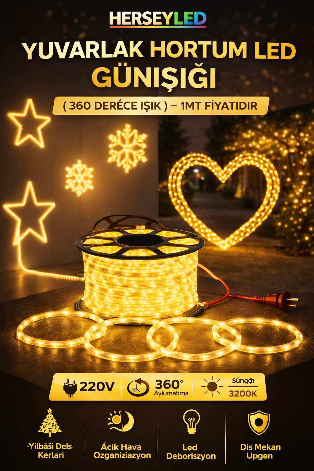 YUVARLAK 360 DERECE IŞIK HORTUM LED GÜNIŞIĞI ( 1MT FİYATIDIR )